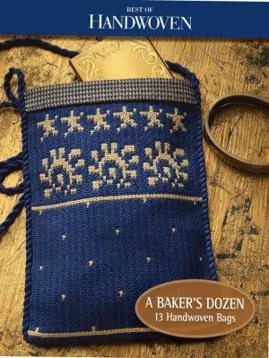 Best of Handwoven, A Baker's Dozen: 13 Bags to Weave eBook (Printed version)