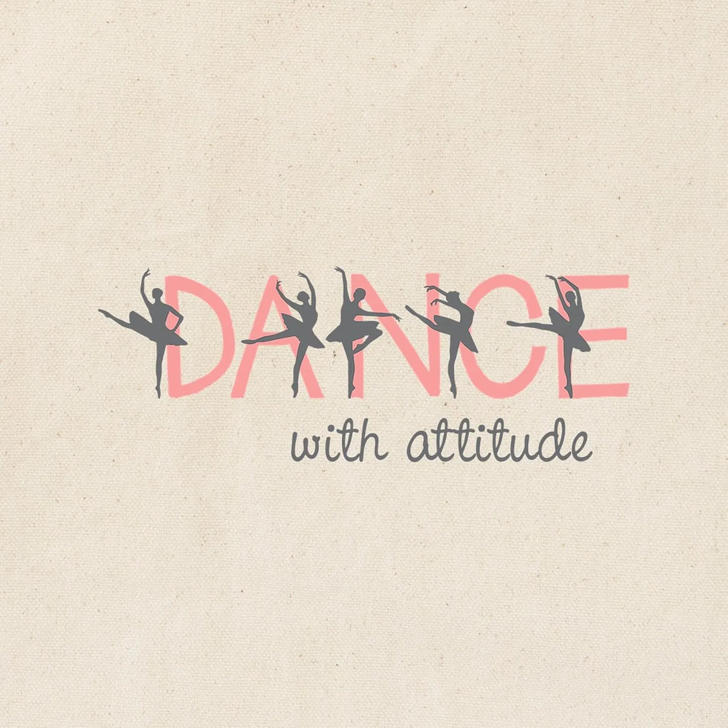CafePress Dance With Attitude Tote Bag Reusable Natural Beige Canvas Shopping Bag