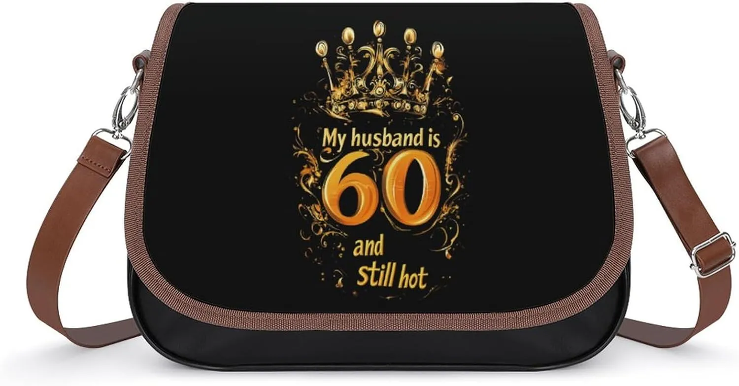 My Husband Is 60 Still Hot Womens Messenger Crossbody Bags Small Shoulder Handbags Purse with Adjustable Strap