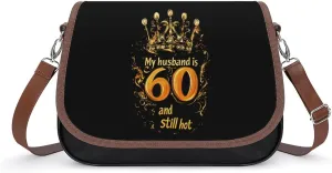 My Husband Is 60 Still Hot Womens Messenger Crossbody Bags Small Shoulder Handbags Purse with Adjustable Strap