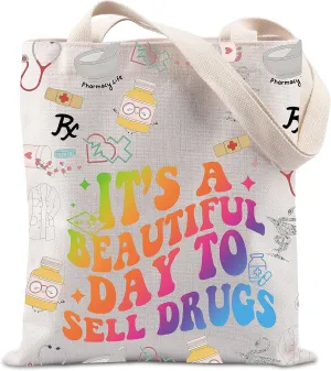 Pharmacist Gift Pharmacy Life Handbag RX Gift It’s A Beautiful Day To Sell Drugs Tote Bag
